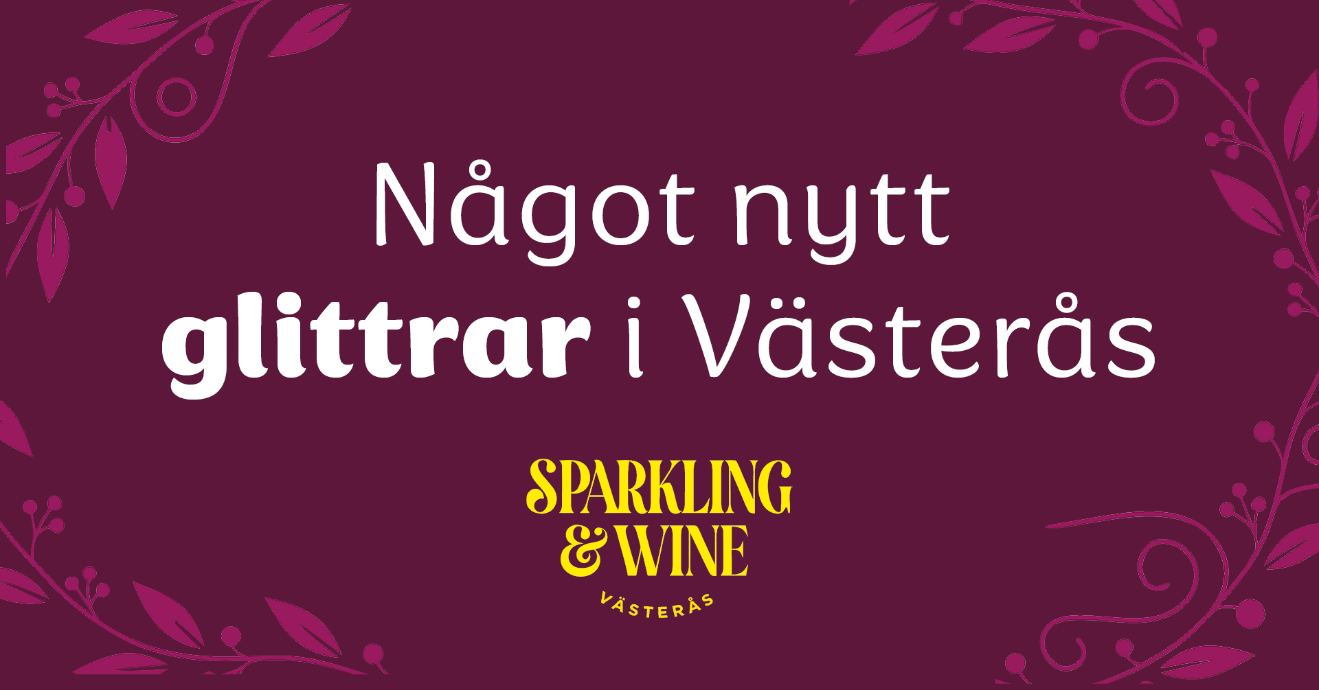 Sparkling & Wine Västerås